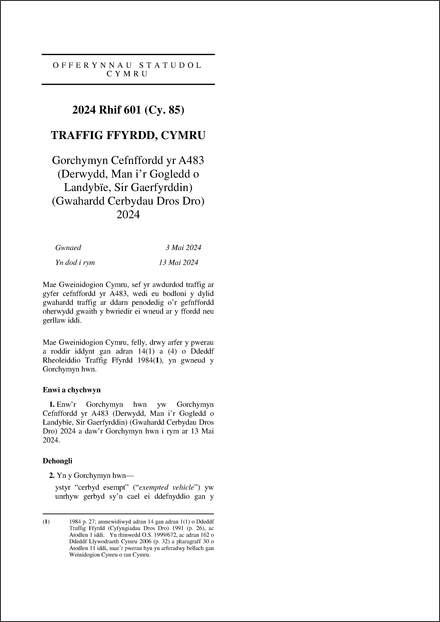 Gorchymyn Cefnffordd yr A483 (Derwydd, Man i’r Gogledd o Landybïe, Sir Gaerfyrddin) (Gwahardd Cerbydau Dros Dro) 2024